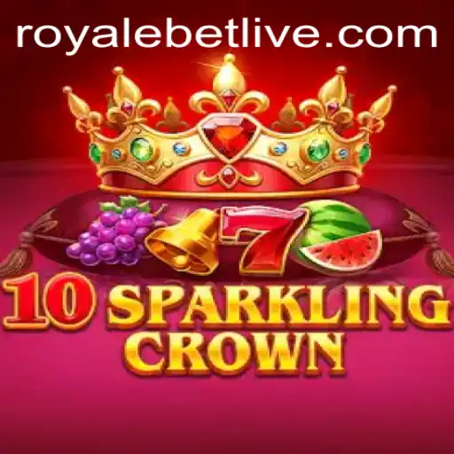 10SparklingCrown: Dive into the Thrilling World of ROYALEBET Gaming