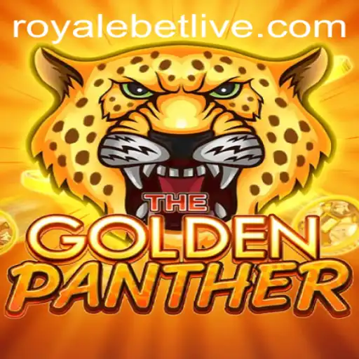 The Thrilling World of GOLDENPANTHER on ROYALEBET