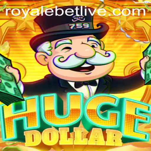 Exploring the Dynamic World of HugeDollar: A Deep Dive into ROYALEBET