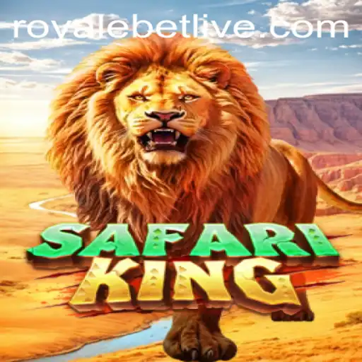 Discover the Thrills of SafariKing: ROYALEBET's Newest Adventure